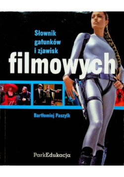 Słownik gatunków i zjawisk filmowych