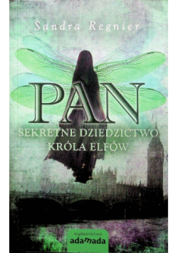Pan Sekretne dziedzictwo króla elfów