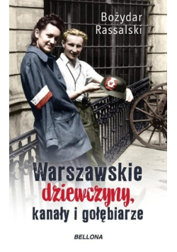 Warszawskie dziewczyny, kanały i gołębiarze