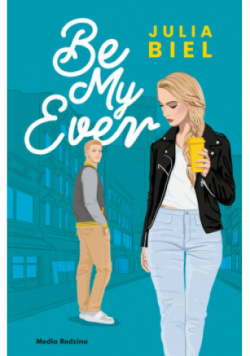 Be My Ever 1
