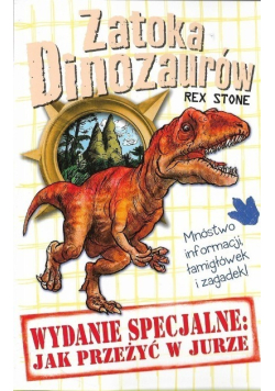 Zatoka Dinozaurów Tom 14 Jak przeżyć w jurze