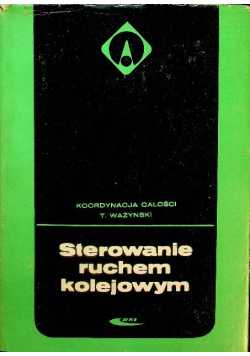 Sterowanie ruchem kolejowym