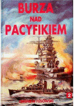 Burza nad pacyfikiem Tom 2