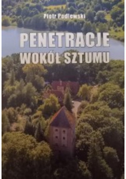 Penetracje Wokół Sztumu