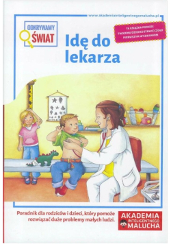 Odkrywamy świat Idę do lekarza