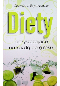 Diety oczyszczające na każdą porę roku