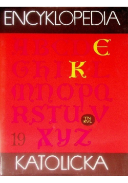 Encyklopedia katolicka Tom 19