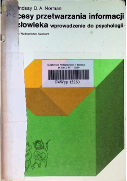 Procesy przetwarzania informacji u człowieka  wprowadzenie do psychologii