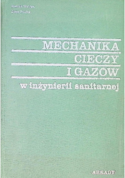 Mechanika cieczy i gazów w inżynierii sanitarnej