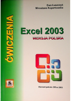 Ćwiczenia z Excell 2003 wersja polska