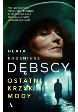 Ostatni krzyk mody