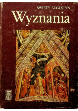 Święty Augustyn Wyznania