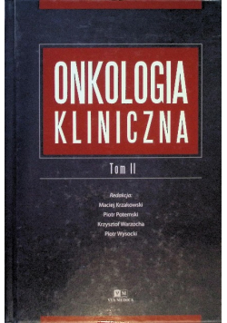 Onkologia kliniczna Tom 2
