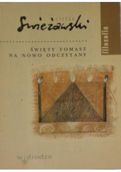 Święty Tomasz na nowo odczytany