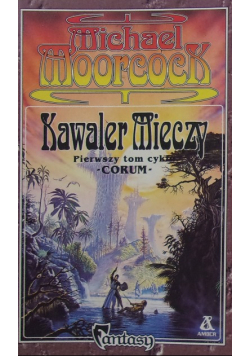 Kawaler mieczy Tom 1
