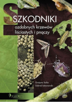Szkodniki ozdobnych krzewów liściastych i pnączy