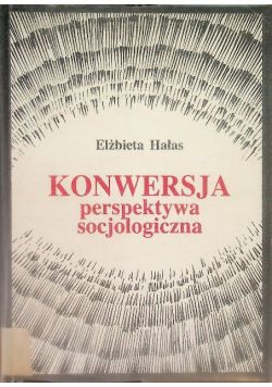 Konwersja perspektywa socjologiczna