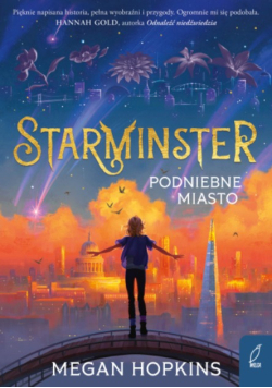 Starminster. Podniebne miasto