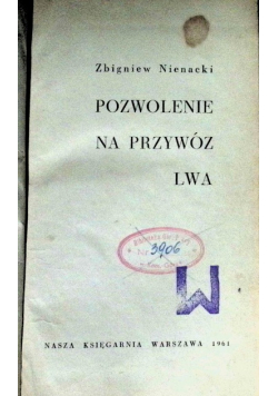 Pozwolenie na przywóz lwa