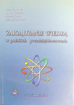 Zarządzanie wiedzą w polskich przedsiębiorstwach