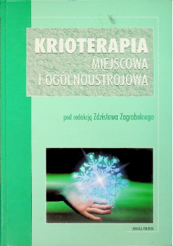 Krioterapia miejscowa i ogólnoustrojowa