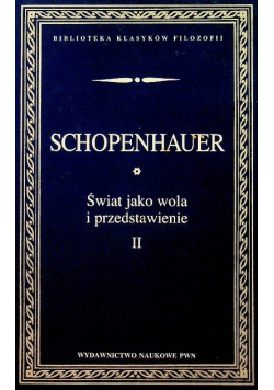 Świat jako wola i przedstawienie