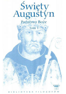 Święty Augustyn Państwo Boże Tom 2