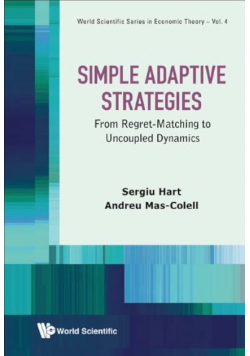 Simple Adaptive Strategies: From Regret-Matching to Uncoupled Dynamics