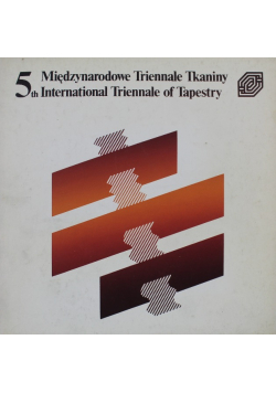 5th Międzynarodowe Triennale Tkaniny