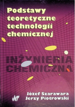 Podstawy teoretyczne technologii chemicznej