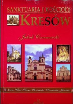 Sanktuaria i kościoły kresów