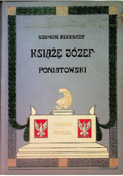 Książę Józef Poniatowski, 1913 r.