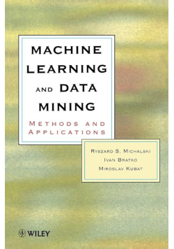 Machine Learning and Data Mining: Methods and Applications
