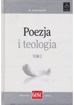 Poezja i teologia Tom 2