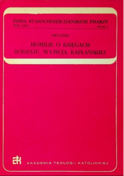 Homilie o księgach rodzaju, wyjścia, kapłańskiej
