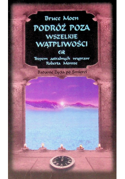 Podróż poza wszelkie wątpliwości