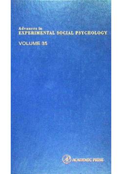 Advances in Experimental Social Psychology Volume 35