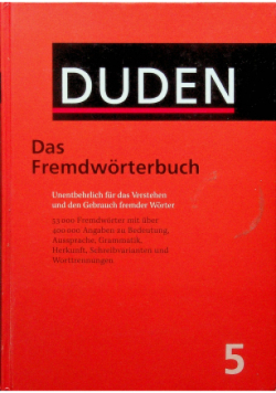 Das Fremdworterbuch Teil 5