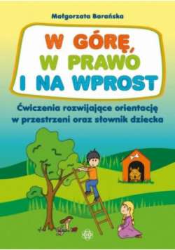 W górę, w prawo i na wprost