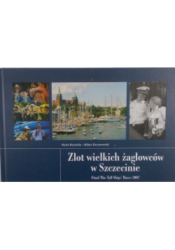 Zlot wielkich żaglowców w Szczecinie