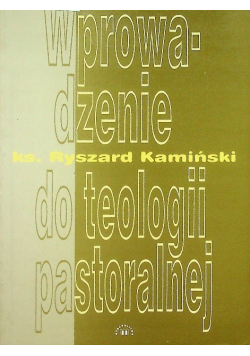 Wprowadzenie do teologii pastoralnej