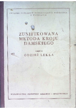 Zunifikowania metoda kroju damskiego Część I