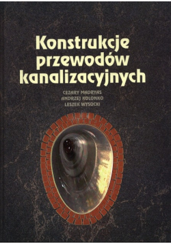 Konstrukcje przewodów kanalizacyjnych
