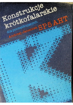 Konstrukcje krótkofalarskie dla początkujących