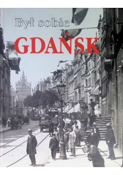 Był sobie Gdańsk