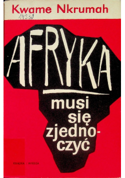 Afryka musi się zjednoczyć