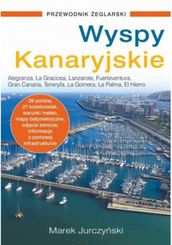 Wyspy Kanaryjskie Przewodnik żeglarski