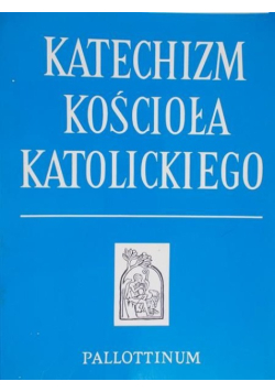 Katechizm Kościoła Katolickiego