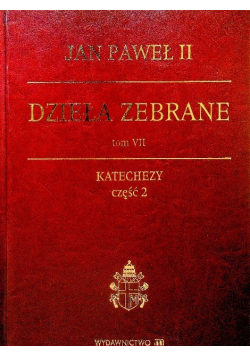 Dzieła zebrane Tom VII Część 2