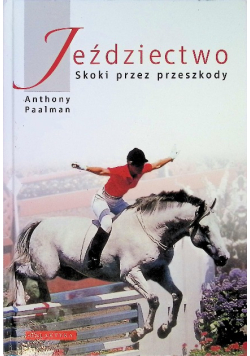Jeździectwo skoki przez przeszkody